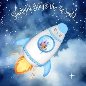 Starlight Helps the World (Starlight and Bridget: Guardians of the Earth Series)